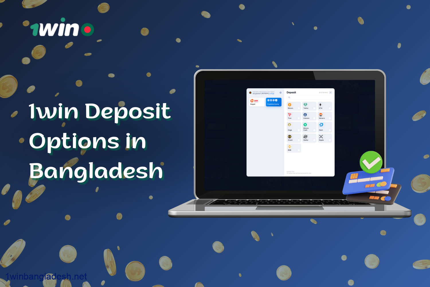 1win offers many deposit options for users from Bangladesh
